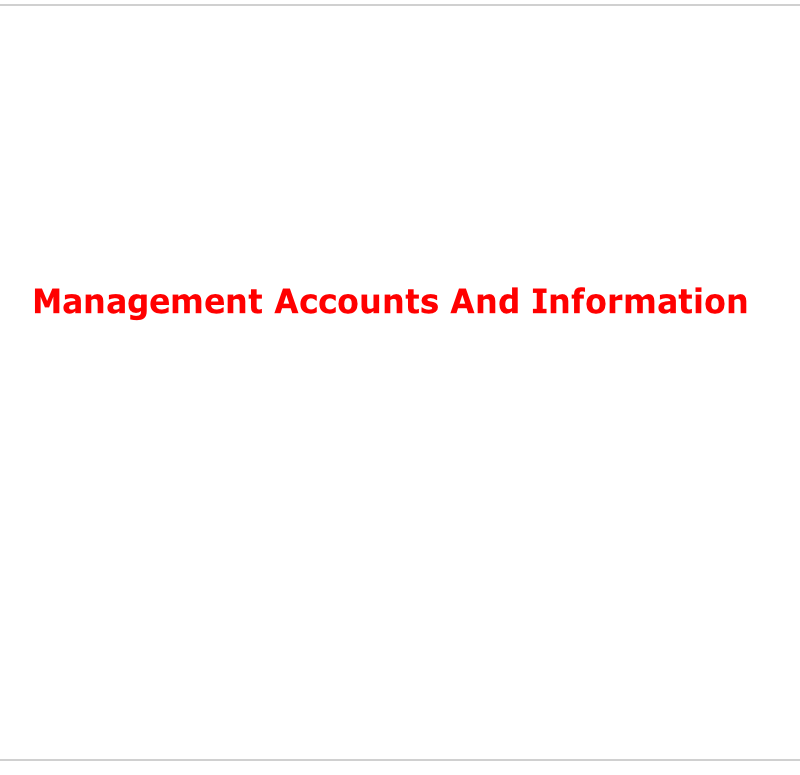 Management Accounts And Information
