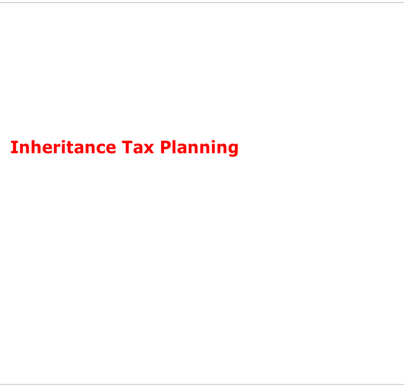 Inheritance Tax Planning